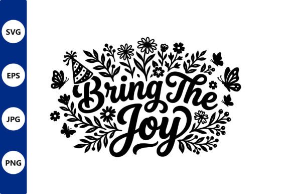 Bring the Joy Floral Script Vector Review