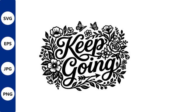 Floral Keep Going Vector Design: A Real-World Embroidery Review