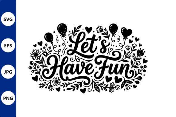 Floral Lets Have Fun Vector: A Designer's Review