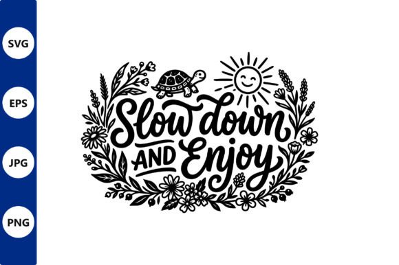 Slow Down and Enjoy Floral Sign Review